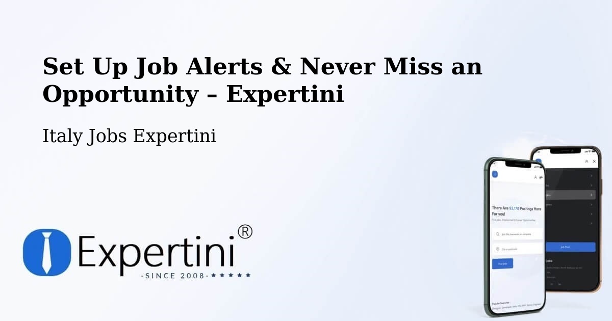 Job Alerts Guide – Get Notified About New Jobs in Dosimo - Dosimo, Italy Jobs Expertini