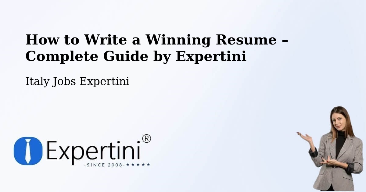 Resume Writing Guide for Job Seekers – Dosimo - Dosimo, Italy Jobs Expertini