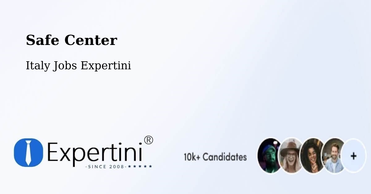 Safety Center – Dosimo - Italy Jobs Expertini